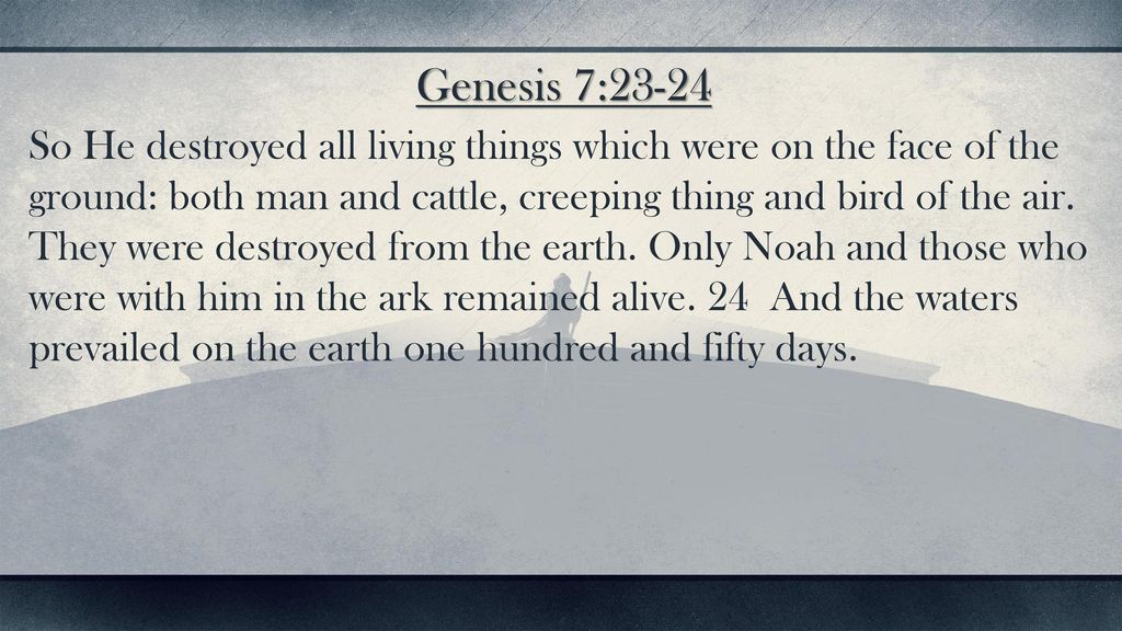 historias impactantes de la biblia Génesis 7: 23-24