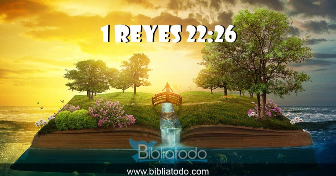 1 Reyes 22