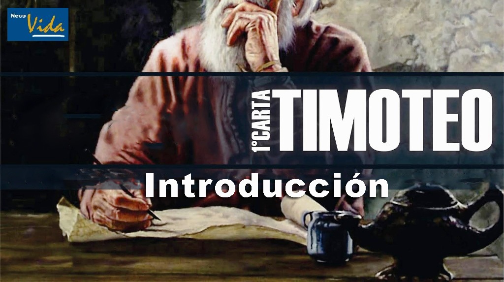1 Timoteo – Introducción