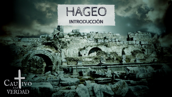 Hageo – Introducción