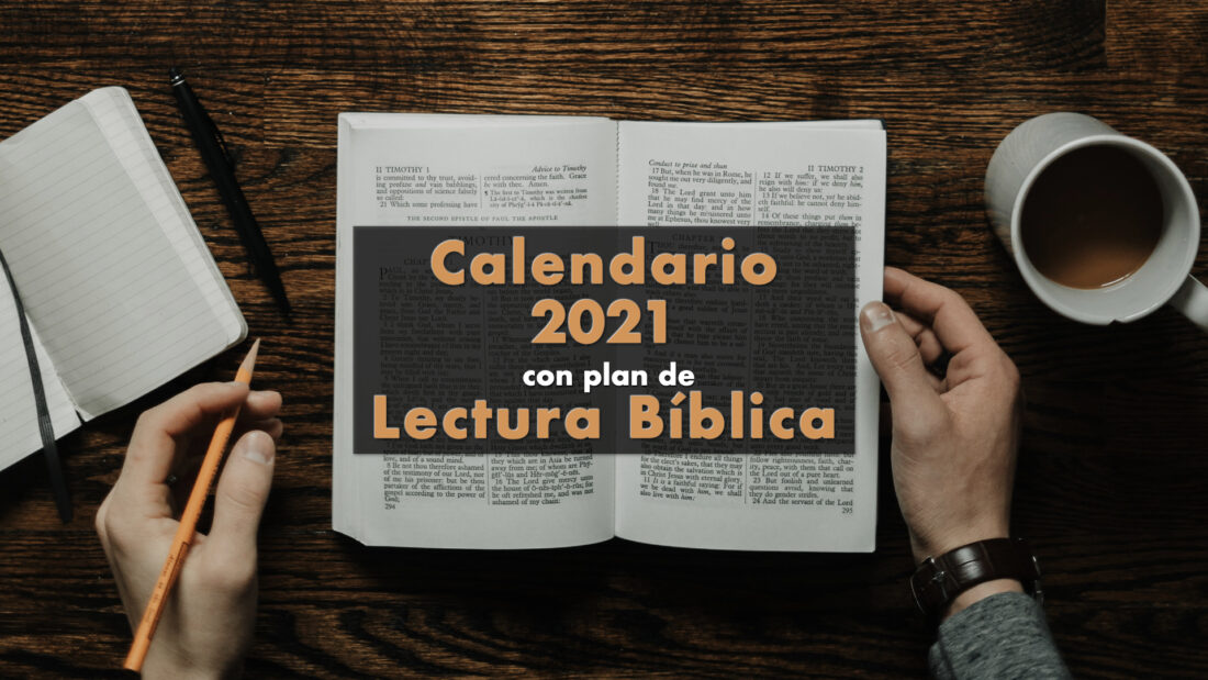 Planes de lectura de la Biblia para 2021